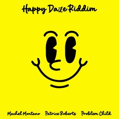 Machel Montano - Happy Daze Riddim (2022) Club Edit Intro X Dj Ananymous