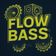LET IT BE - FLOW BASS 2X25.mp3