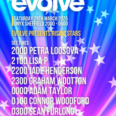 Lisa P - Evolve Rising Stars Mix 29.03.25