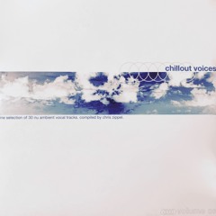 Chillout Voices Mix 02