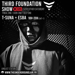 T-Sunâ x ESBA - Third Foundation Show - Undergroundlair #8