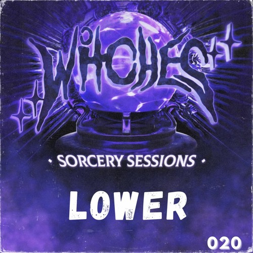 SORCERY SESSIONS VOL. 020 - LOWER