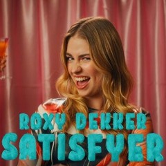 Roxy Dekker - Satisfyer Something (ATHOMIC REMIX)
