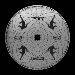 Blotter - Stompin' [Free DL]
