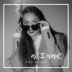 Olivia Rodrigo - All i want (first version)