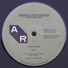 TL PREMIERE : Deimos Defender - Serpentine Shadows [Abstract Rhythm]