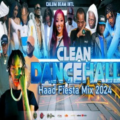 2024 DANCEHALL MIX CLEAN / CLEAN DANCEHALL MIXTAPE 2024