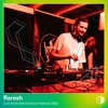 Raresh - Live at Dimensions 2022 DJ mix artwork - Electronic music tracklist cover image
