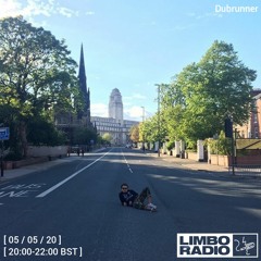 Dubrunner - Limbo Radio 5th May 2020