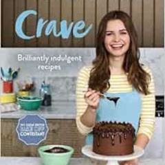 [VIEW] EBOOK 🎯 Crave: Brilliantly indulgent recipes by Martha Collison PDF EBOOK EPU