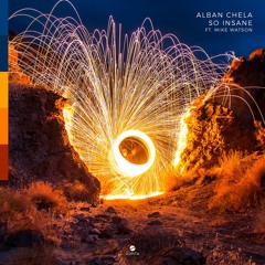 Alban Chela - So Insane (feat. Mike Watson)