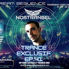 Nostrangel Trance Exclusif EP.41