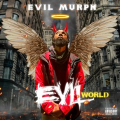 Evil Race - Evil Murph