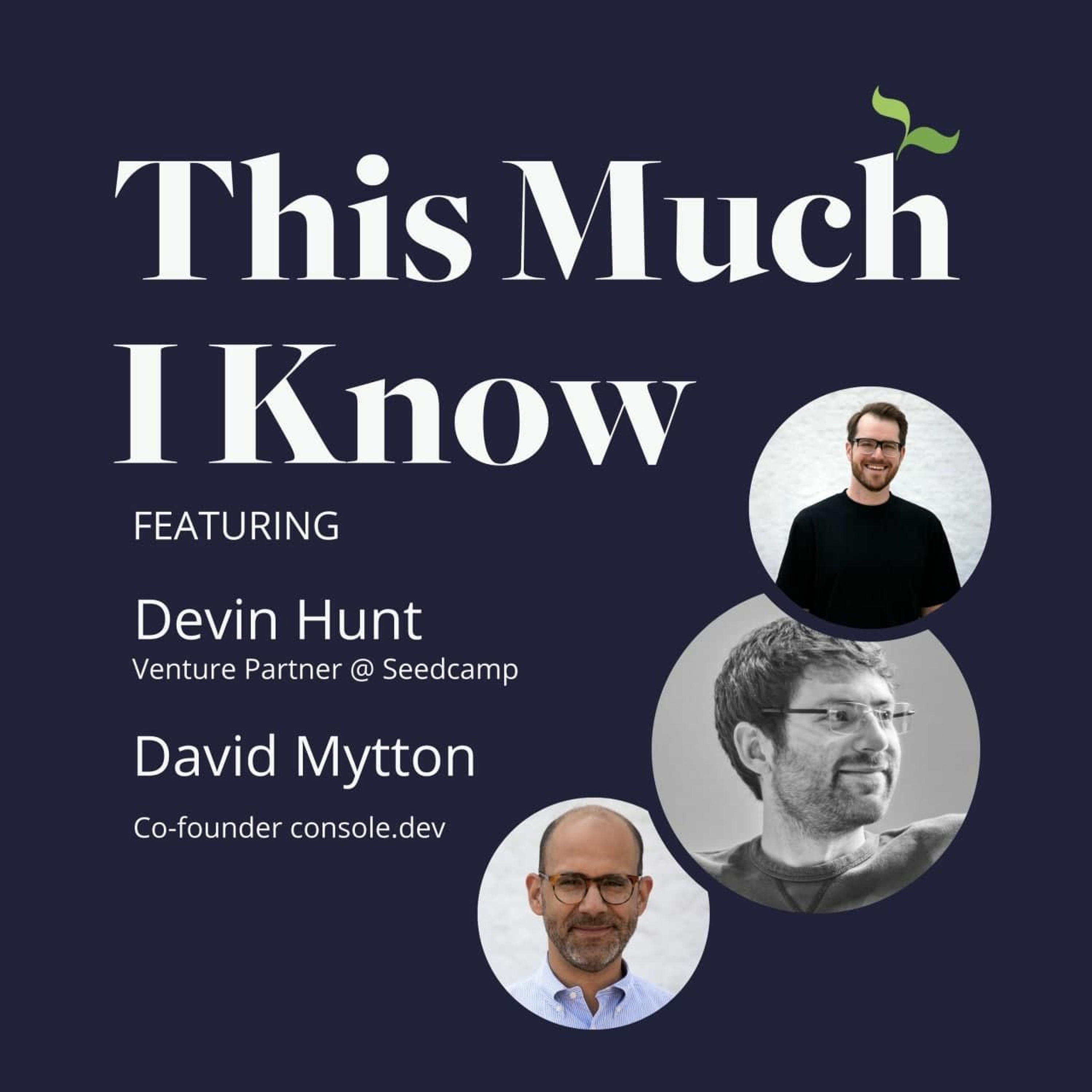 This Much I Know - The Seedcamp Podcast