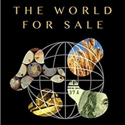 Stream episode 140 The World for Sale by UNLOCK Podcast podcast Listen online for free on