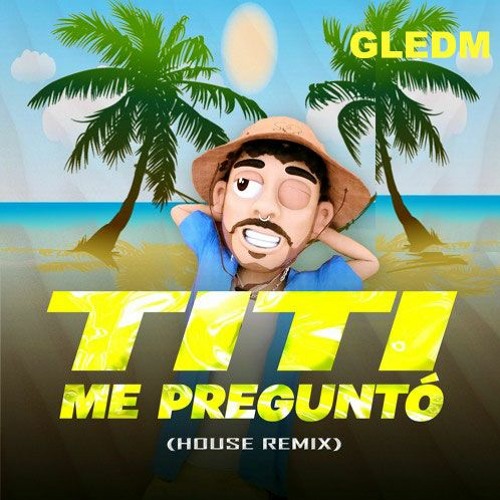 Bad Bunny Vs 50 Cent - Tití Me Preguntó (Dj Gledm Remix Edit)