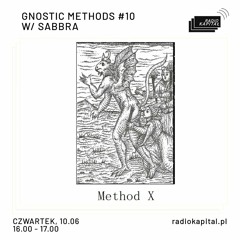 METHOD X w/ sabbra • Radio Kapitał 10/06/2021