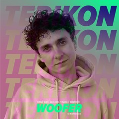 WOOFER: Terikon at Paloma 28.01.2024