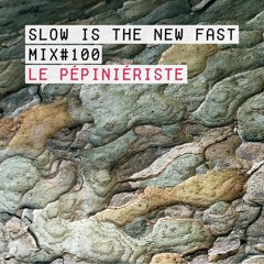 Mix #100 – Le Pépiniériste