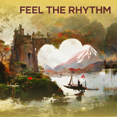 Feel the Rhythm