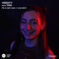 Viridity with Yan - 10 May 2024
