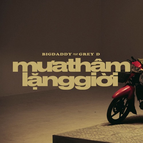 Mưa thâm lặng giời - BigDaddy ft GreyD  [Linger-Remix]