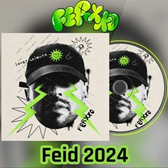 Ferxxo Mix - Mejores Canciones de Feid 2024
