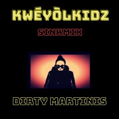 SinkMix - Dirty Martinis