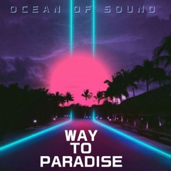 Way To Paradise