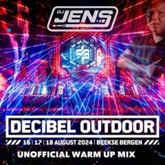 Unofficial Decibel Warm Up Mix 2024