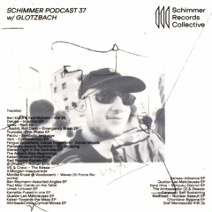 Schimmer Podcast #037 with Glotzbach