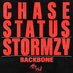 Chase and Status - Backbone ft. Stormzy (AtRysk Flip) [FREEBIE]
