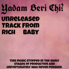 YadmBeriChi (unreleased)