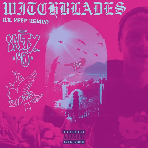 Witchblades (Lil Peep Remix) - SALTY MC
