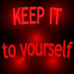 Keep It To Yourself [Prod.GuyBeats]