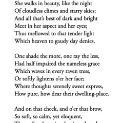 186 She Walks In Beauty by George Gordon, Lord Byron