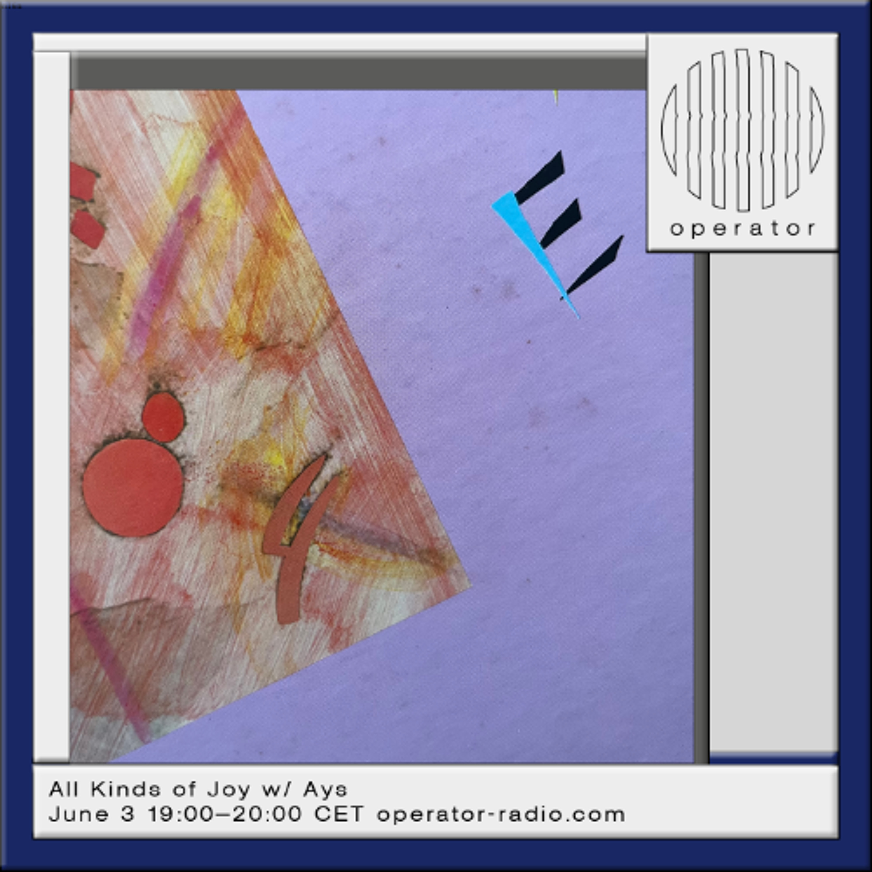 All Kinds of Joy w/ Ays - 3rd June 2026 episode artwork