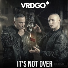 VRDGO - IT'S NOT OVER