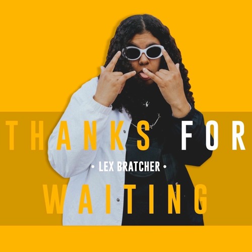 WHATS POPPIN // LEX BRATCHER FREEVERSE