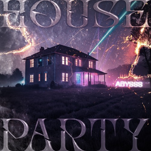 ABYSSS - HOUSE PARTY [FREE DL]