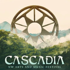 Opening set Cascadia NW Music Festival
