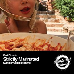 Bart Ricardo - Strictly Marinated 2020