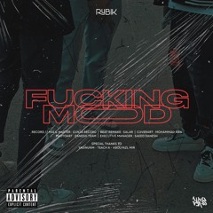 Fucking Mood