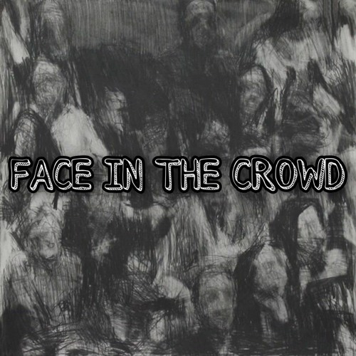 Face In The Crowd (feat. EgoJ x Thermo)
