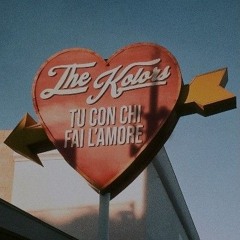 The Kolors - TU CON CHI FAI L'AMORE_REMIX.mp3