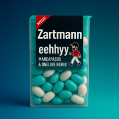 Zartmann -eehhhyy (  Marcapasos &  Radio Mix )