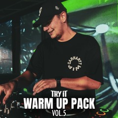 Warm Up Pack Vol.5 By: Try It | FREE DOWNLOAD | 15 TEMAS