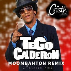 Tego Calderon - Elegante De Boutique ( DJ CriisTh' - Moombahton Remix )