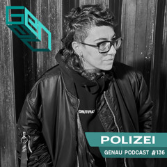 GENAU #136 POLIZEI ON FIRE || 20/02/2025