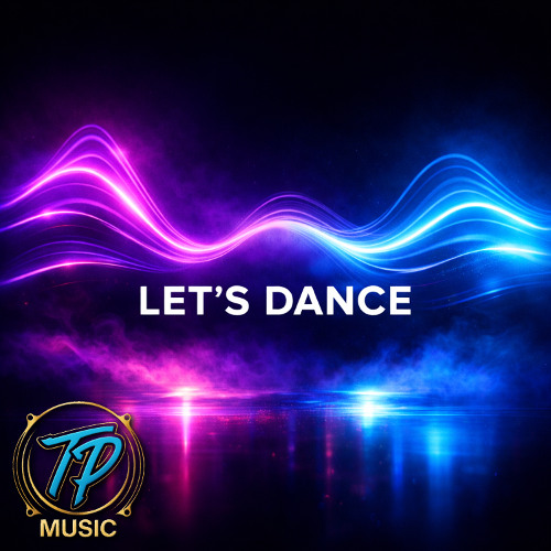 Stream Let's Dance by TP Music | Listen online for free on SoundCloud